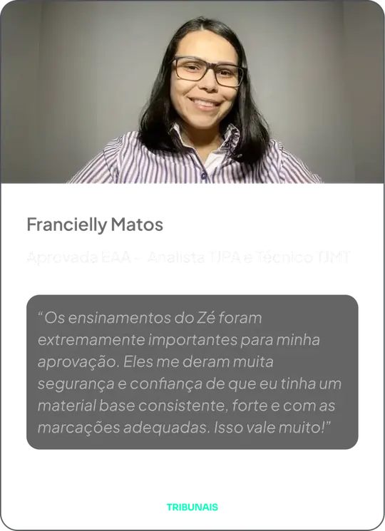 Francielly Matos — Aprovada EAA, Analista TJPA e Técnico TJMT